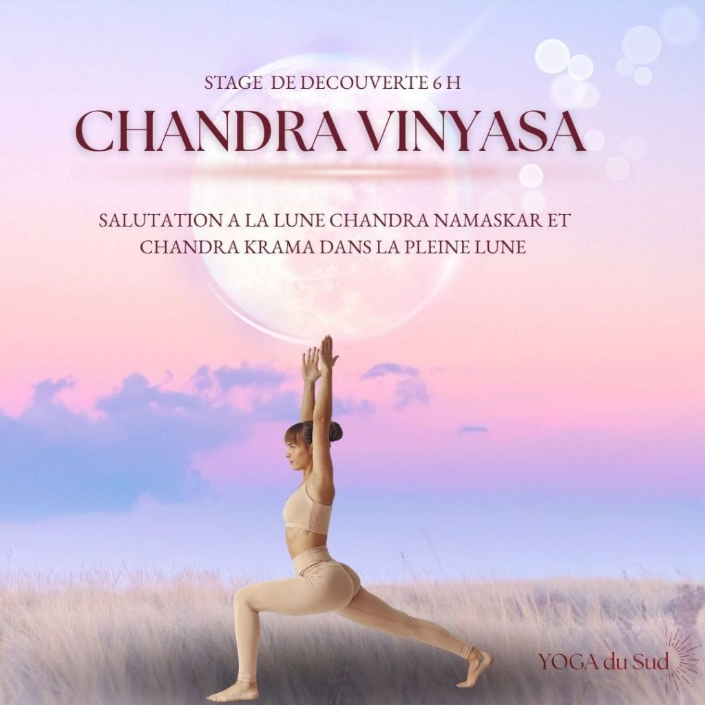 Stage de Vinyasa Yoga Chandra Namaskar sous la Pleine Lune des Fleurs à Ensuès-la-Redonne près de Marseille
